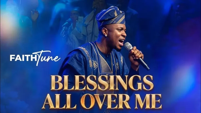 FaithTune Africa – Blessings All Over Me