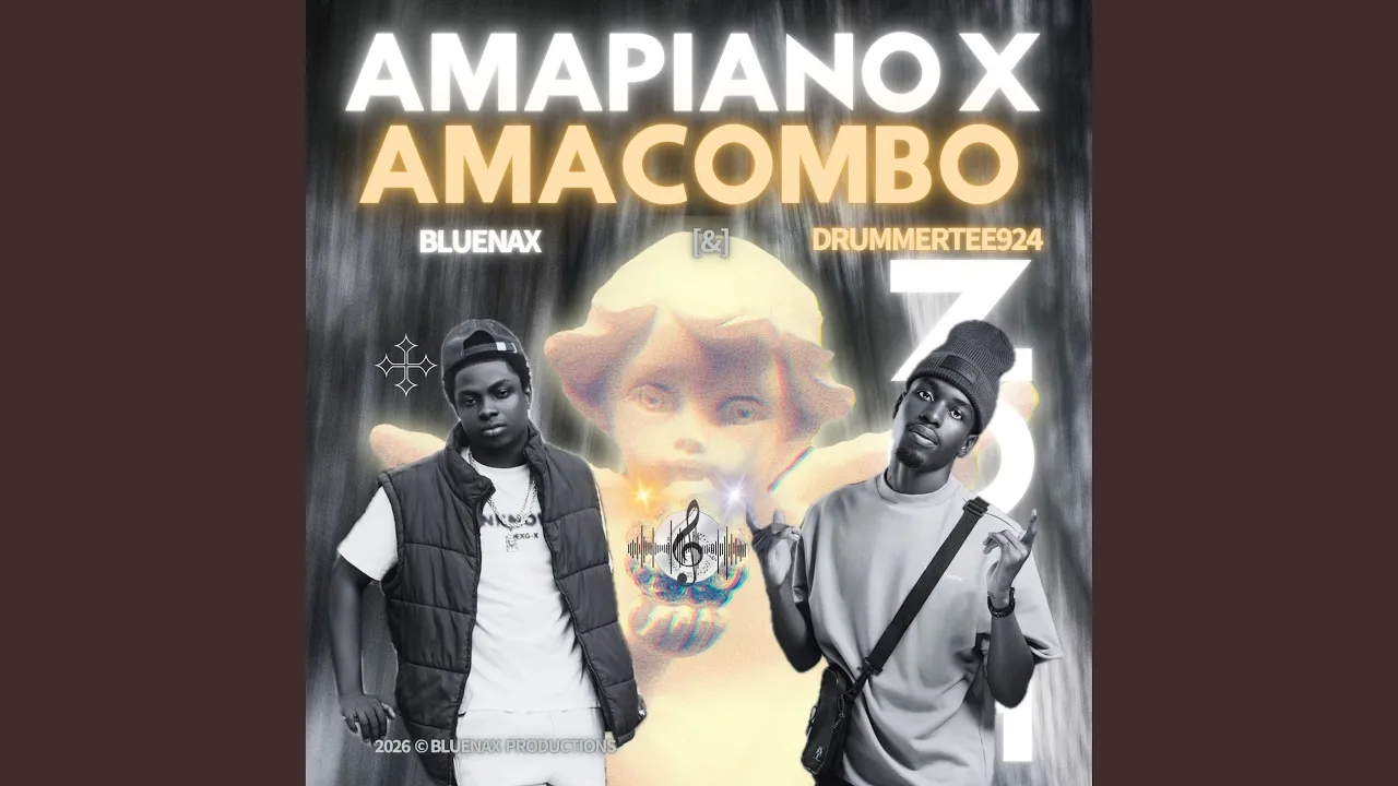 Bluenax Amapiano X Amacombo
